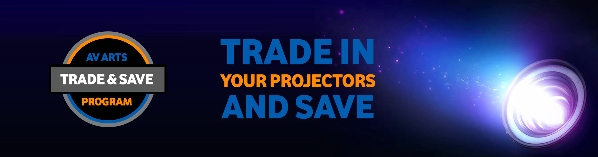 AV Arts Trade-Up Program